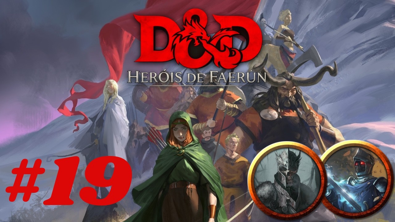 D&D: Heróis de Faerûn #19 — A Tumba dos Cavaleiros