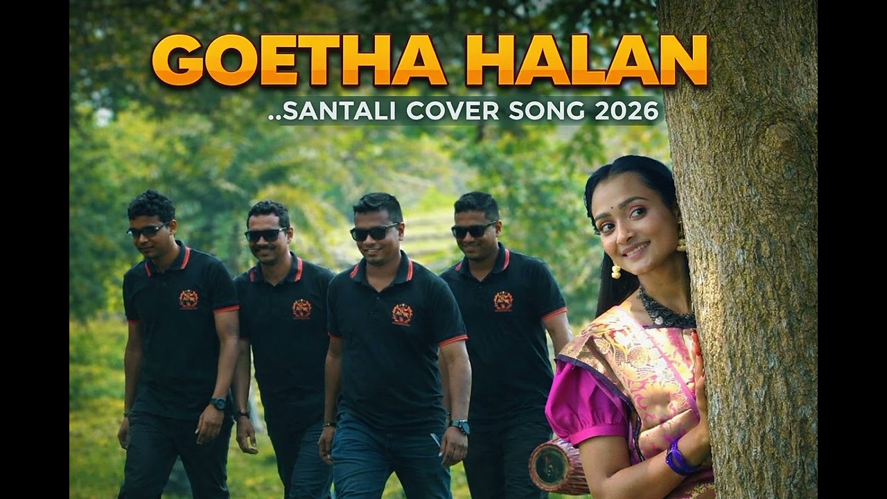 GOETHA HALAN KURI || SANTALI COVER SONG 2026 || #santalisong #santalivideo #newsantalisong2026 