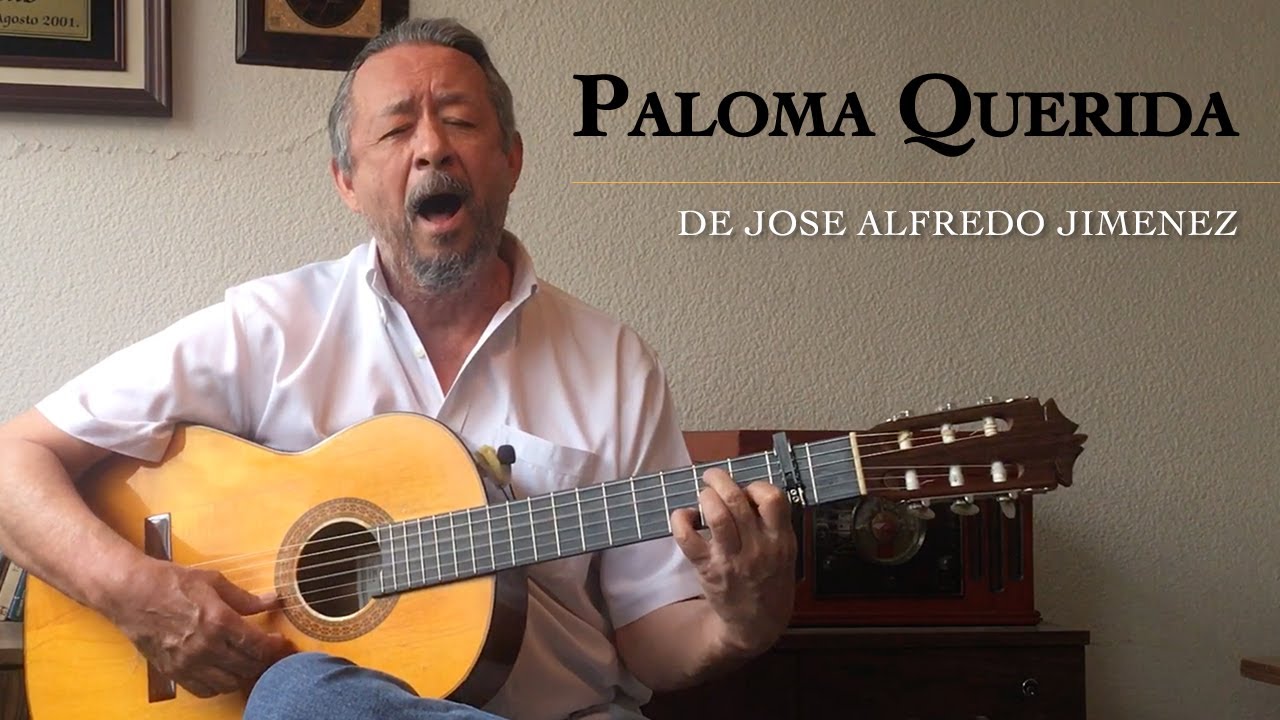 EL PEÑA BON - Paloma Querida (José Alfredo Jimenez)