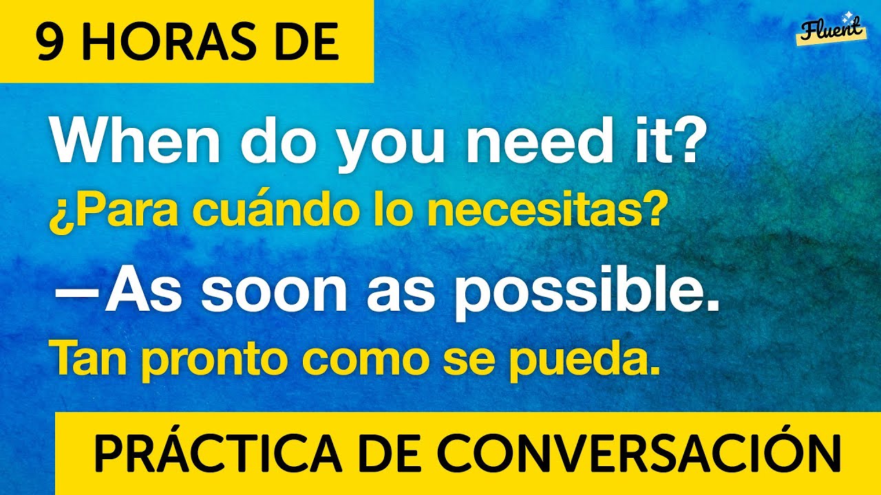 9 HORAS de práctica de diálogos de conversación en inglés
