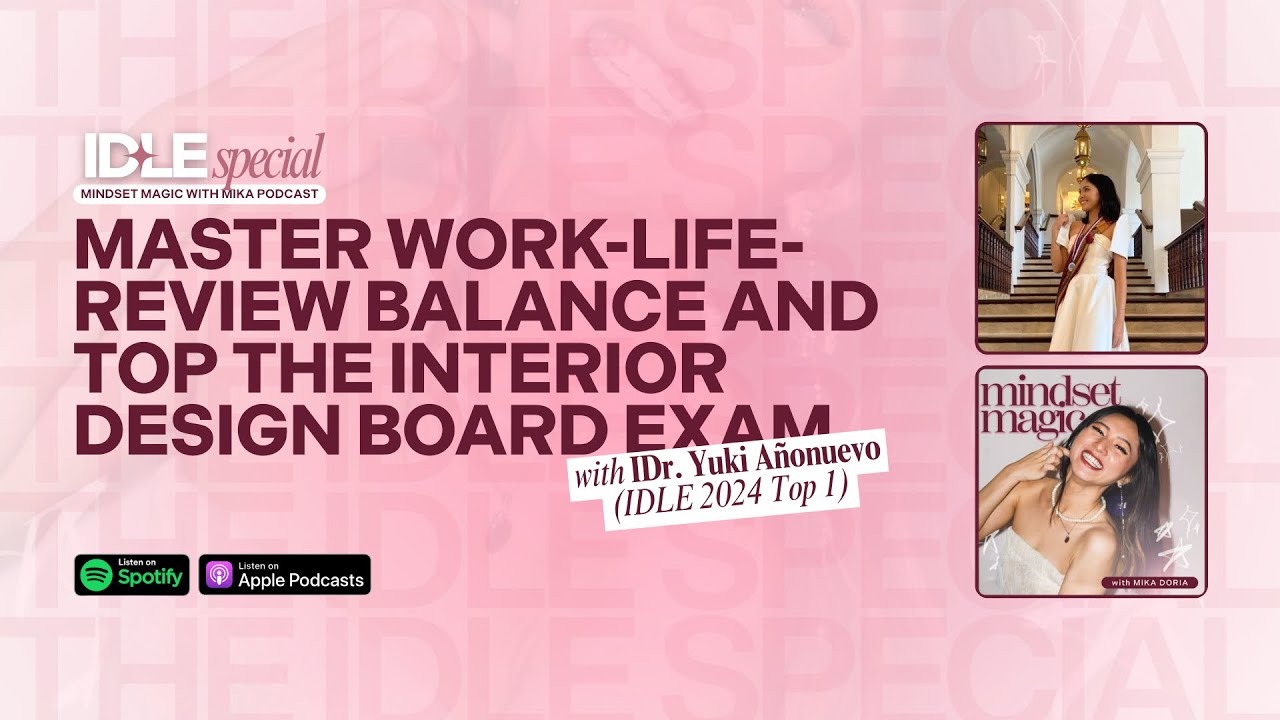 how to top the interior design board exam (ph) with work-life balance ✨ Mindset Magic with Mika