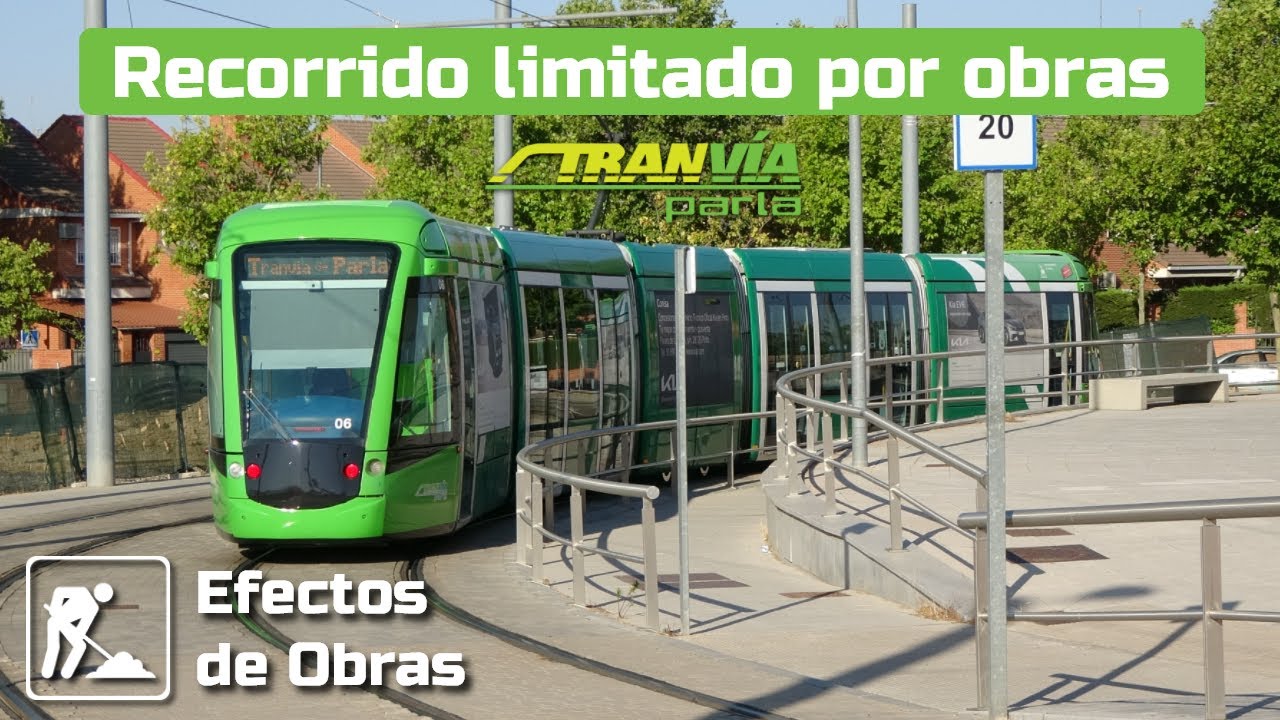 De Plaza de Toros a Parla Centro en el Tranvía de Parla | Efectos de Obras