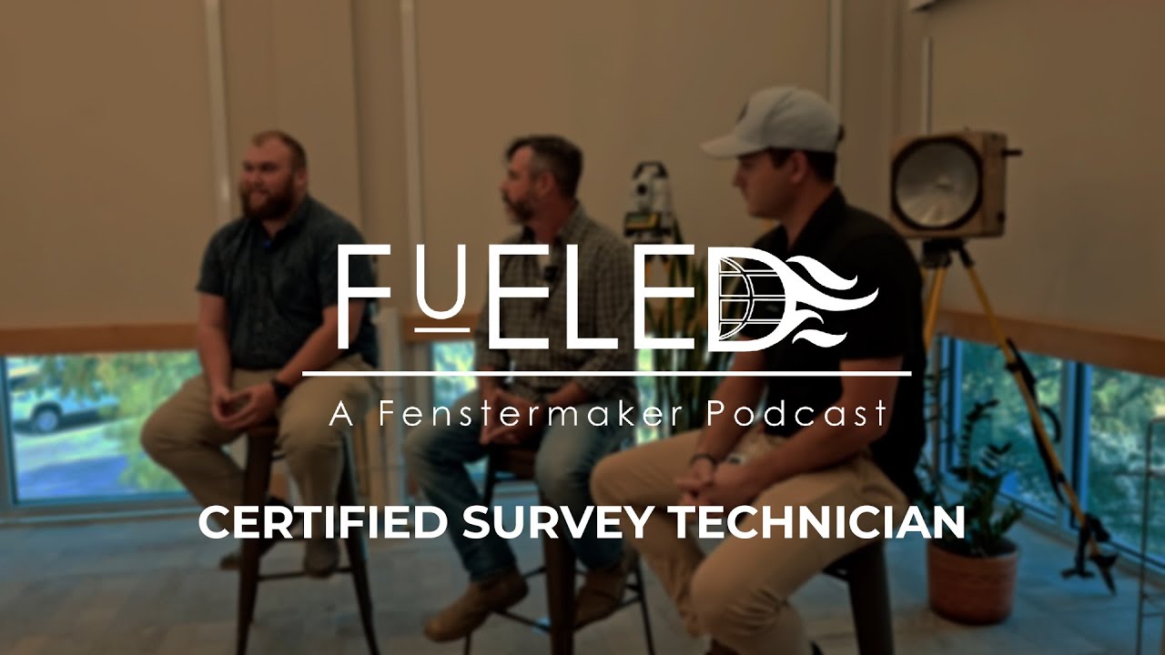 FUELED: A Fenstermaker Podcast | Certified Survey Technician Exam Discussion