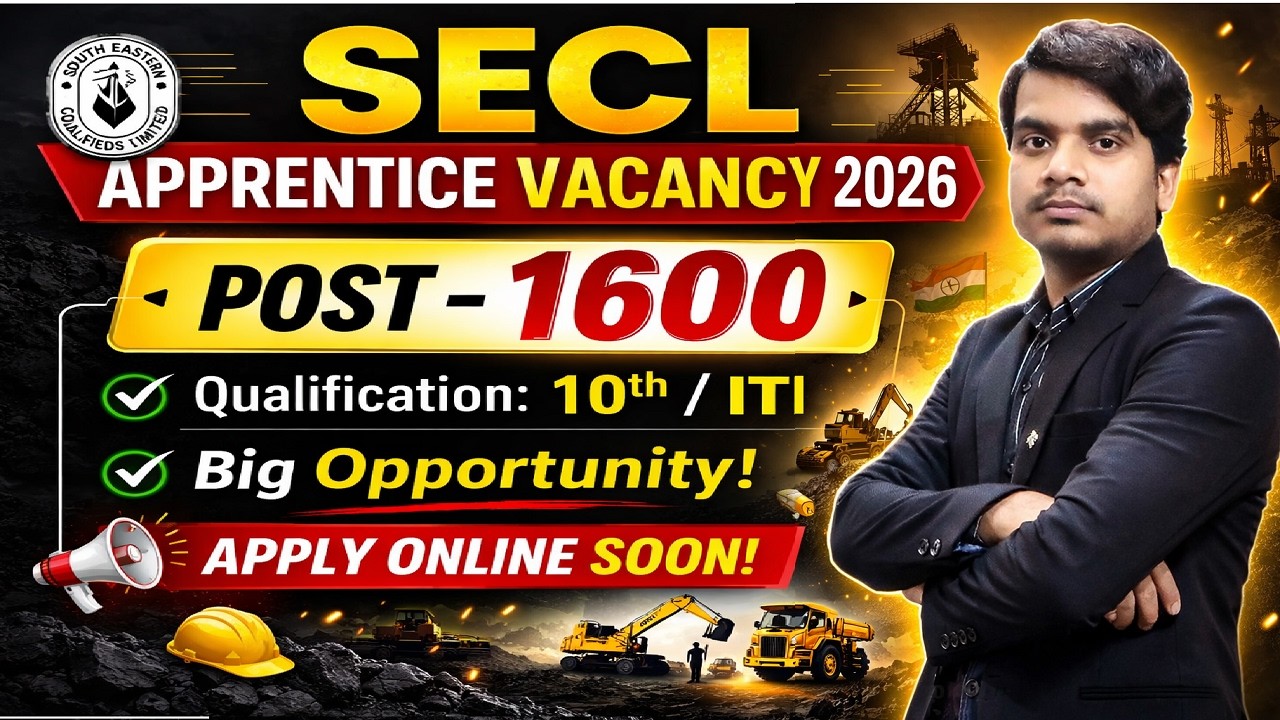 SECL Apprentice Vacancy 2026 🔥 1600 Posts Out | 10th ITI Jobs | Apply Online, Salary, Full Details
