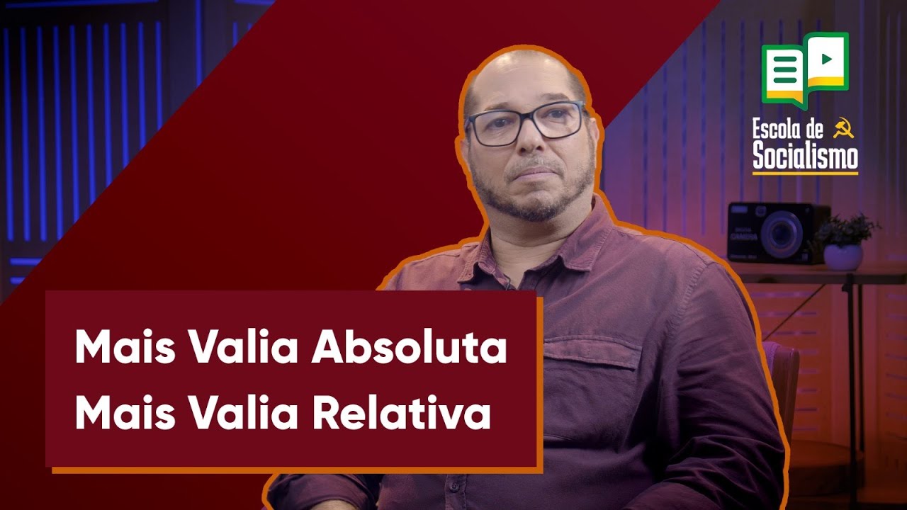 MAIS VALIA ABSOLUTA E MAIS VALIA RELATIVA