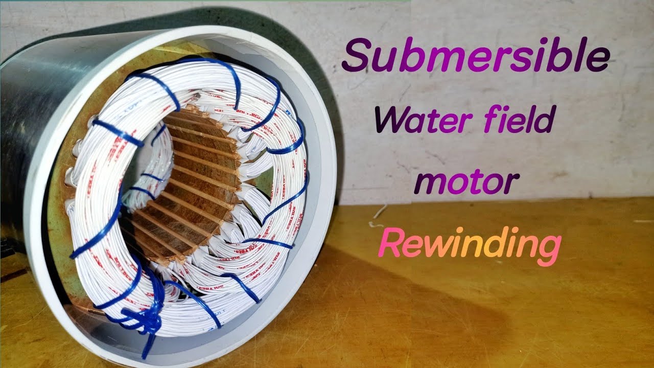 1 Hp Single phase Water field Submersible motor full rewinding in hindi