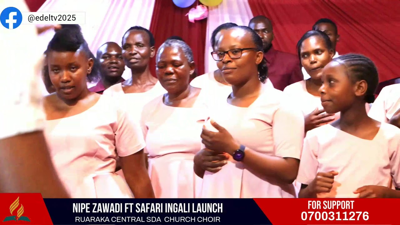 RUARAKA CENTRAL SDA CHURCH CHOIR