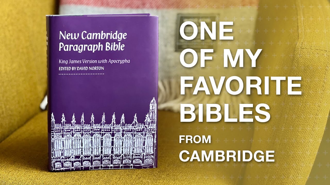 New Cambridge Paragraph Bible | Full Review
