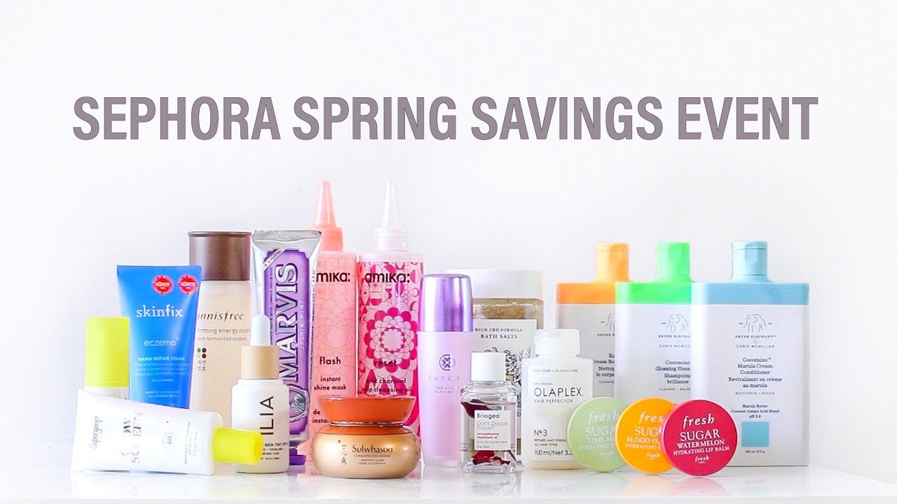 Sephora Spring Savings Event Recommendations | 2020
