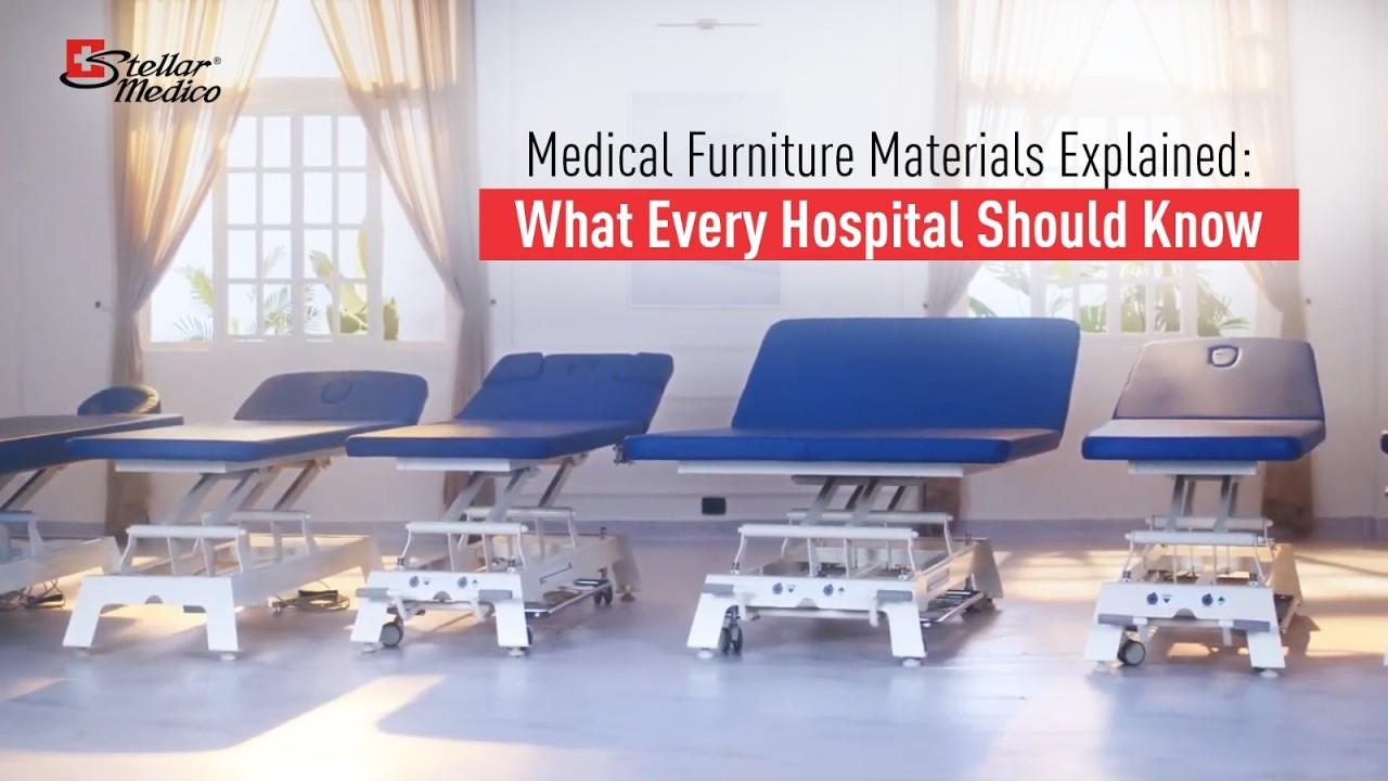 Medical Furniture Materials Explained: What Every Hospital Should Know #hospitalfurniture