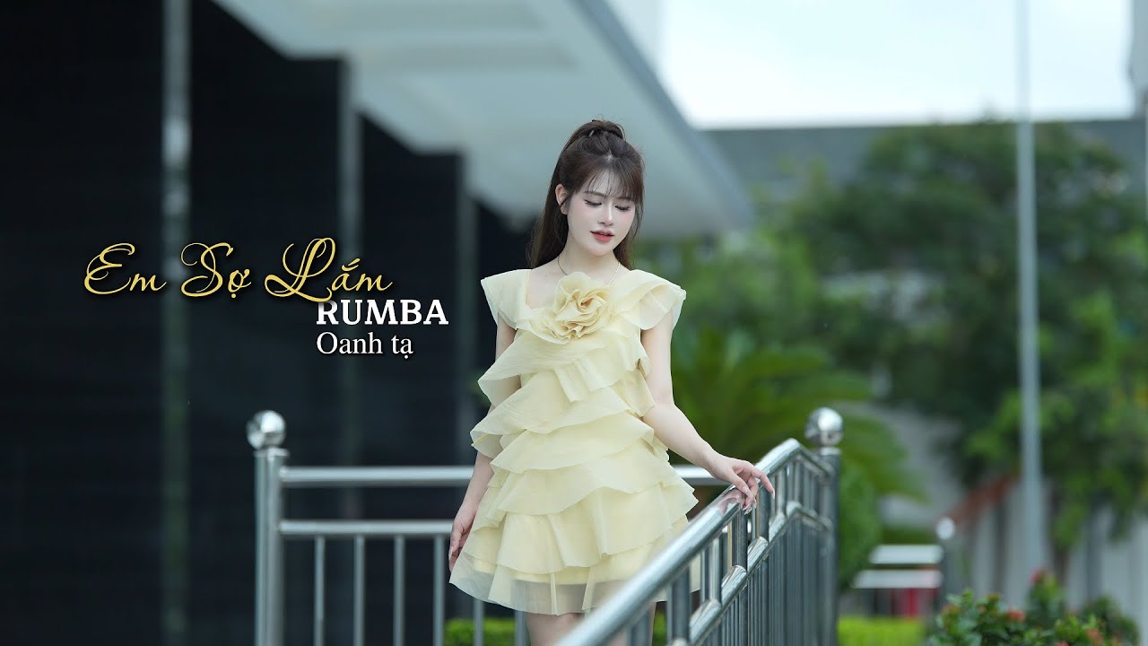 EM SỢ LẮM ( RUMBA ) OANH TẠ | Em Sợ Lắm Ngoài Kia Gió Mưa Nhưng Chẳng Có Anh Ôm Trong Lòng