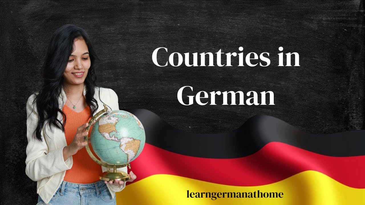 Countries in German | Learn German at home | German for Beginners | A1-Lesson 6