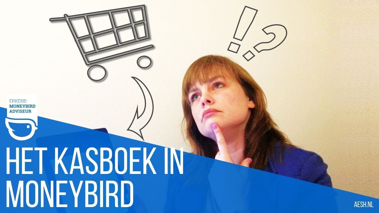 Het kasboek | Moneybird tutorial