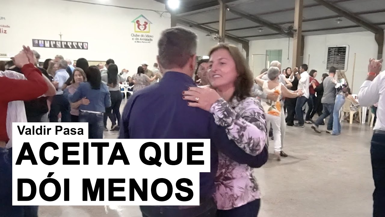 Valdir Pasa - Aceita que Dói Menos/Nosso Amor Tá Bagunçado (Ao Vivo em Nova Mutum)