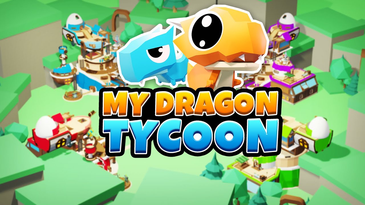 My Dragon Tycoon - Official Trailer Video