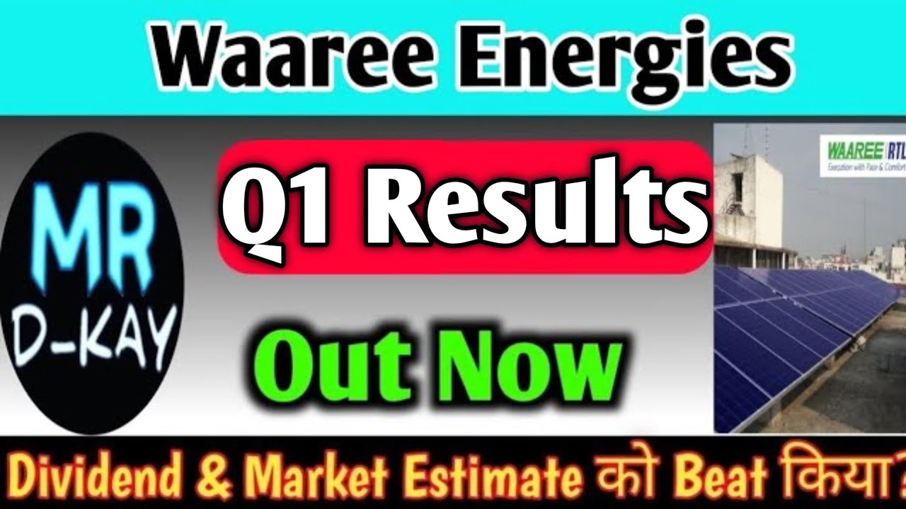 Waaree Energies Q1 Results 2027 | Waaree Energies Share Latest News 🔥Waaree Energies Results Today