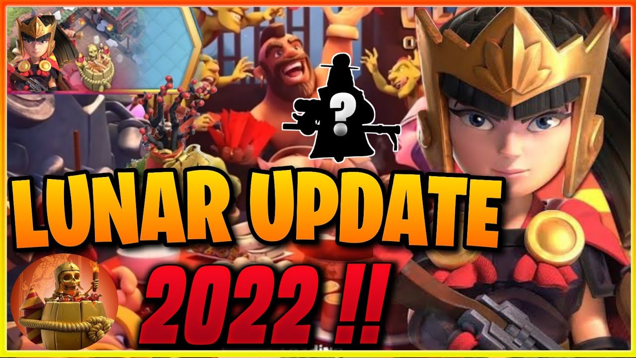 Coc 2022 Lunar Update - 5 Major Things Coming In Lunar Update | Clash Of Clans 2022 Lunar Update