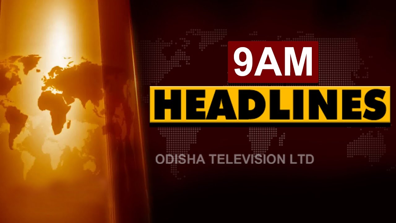 9 AM Headlines 23 February 2021 | Odisha TV