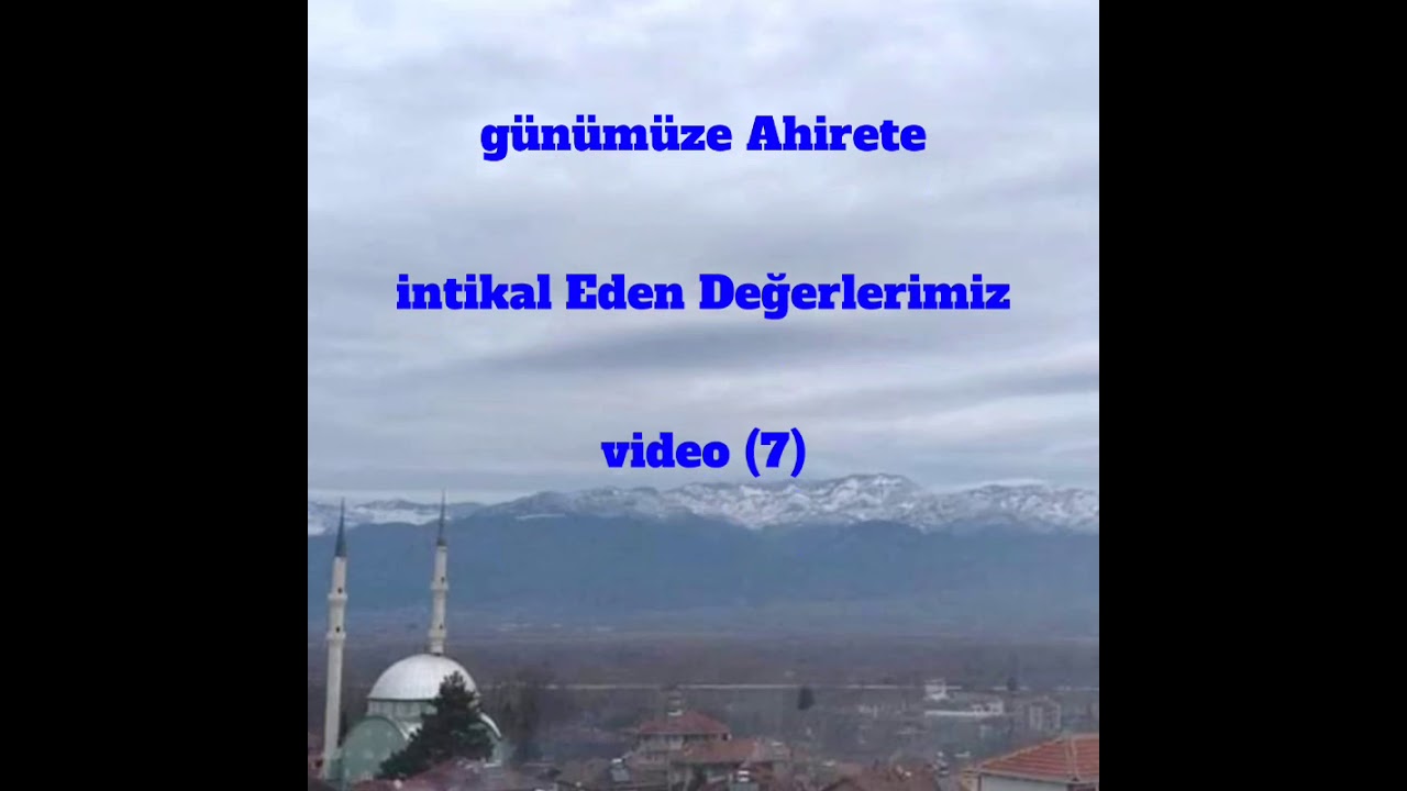 TOKAT Erbaa Değirmenli köyü Derneği adına Geçmişten günümüze video (7)