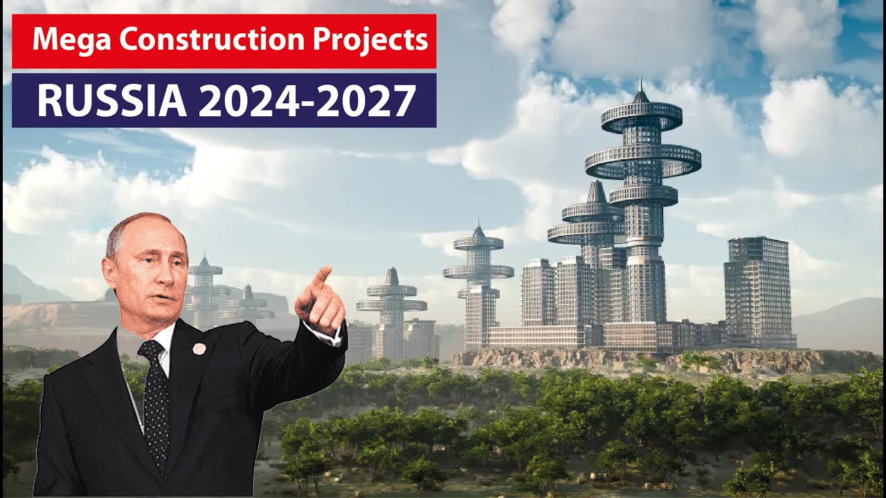 Amazing Mega Construction Projects in Progress in Russia
