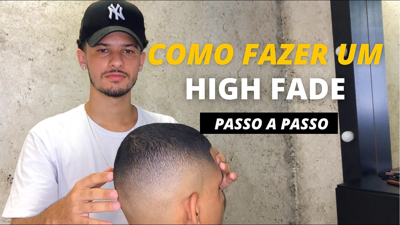 COMO FAZER UM HIGH FADE (CORTE ALTO) PASSO A PASSO!!