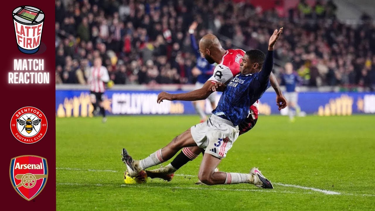 Brentford vs. Arsenal #MatchReaction