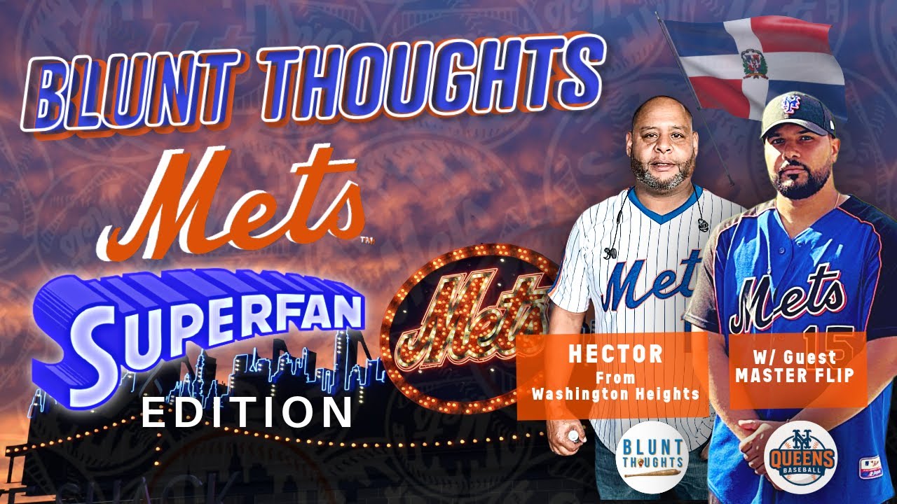 Conversation with a Mets SuperFan (MasterFlip) | Blunt Thoughts Live Ep.56 |
