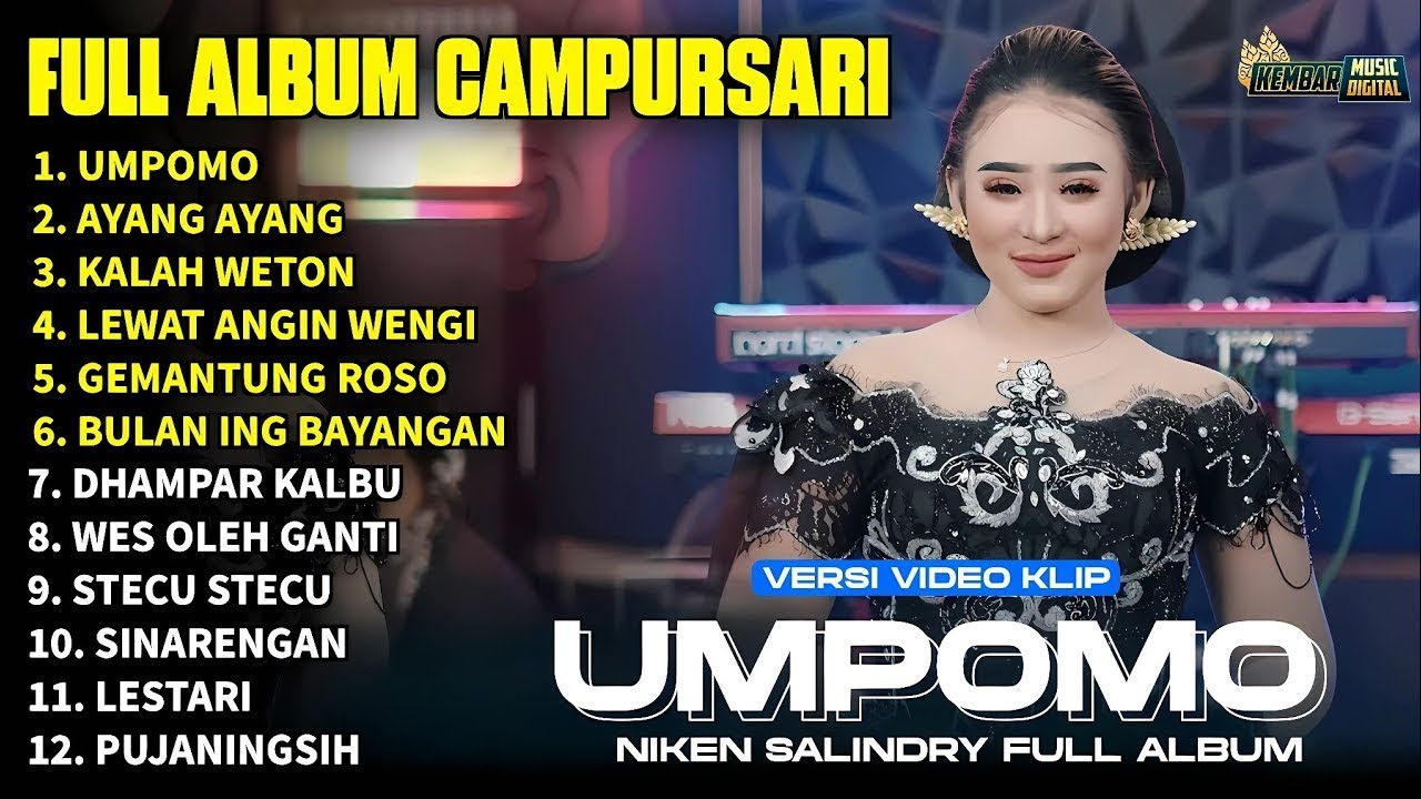FULL ALBUM CAMPURSARI || NIKEN SALINRY || TERBARU DAN TERTOP 2025 { UMPOMO - KALAH WETON }