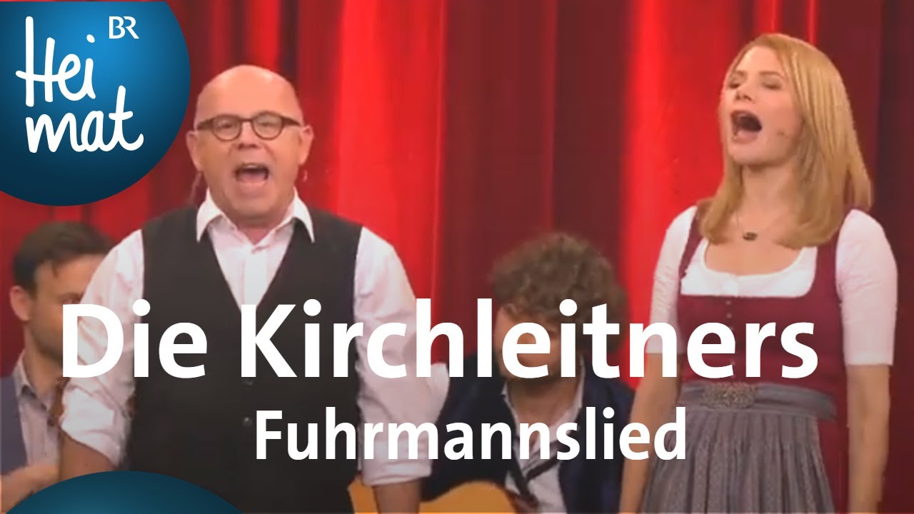 Die Kirchleitners: Fuhrmannslied | Brettl-Spitzen XVIII  | BR Heimat - die beste Volksmusik