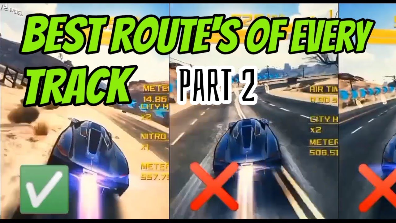 Asphalt 8 | Best route's of every track. Part 2✅