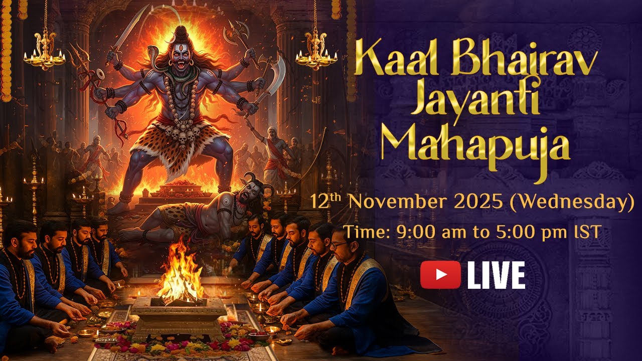 🕉️ Kaal Bhairav Jayanti Mahapuja 2025 | 12th November | Live from Rudra Centre