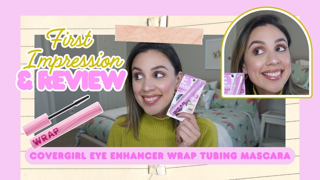 НОВАЯ ТУШЬ ДЛЯ РЕСНИЦ EYE ENHANCER WRAP от @covergirl | Она вам нужна?