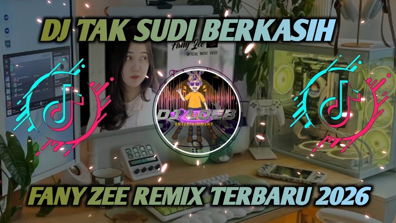 DJ TAK SUDI BERKASIH - FANY ZEE REMIX TERBARU 2026