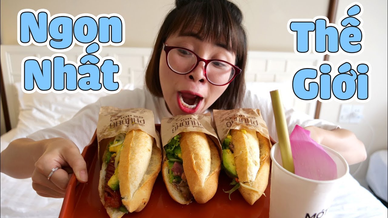Lần Đầu Ăn Thử Bánh Mì Ngon Nhất Thế Giới