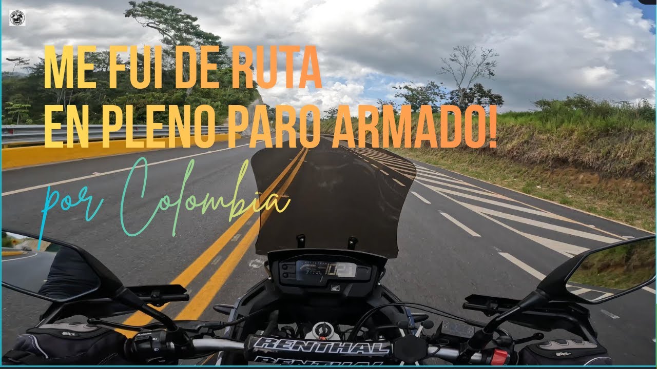 Viajamos en Moto en Pleno PARO Armado…🔥 y esto fue lo que pasó! desde Medellin en mi Honda XRE300 🔥