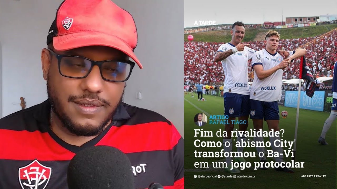 ACABOU RIVALIDADE? IMPRENSA BAIANA TENTA DIMINUIR O VITÓRIA E CRIA ‘ABISMO’ PRA ENGRANDECER O BAHIA!