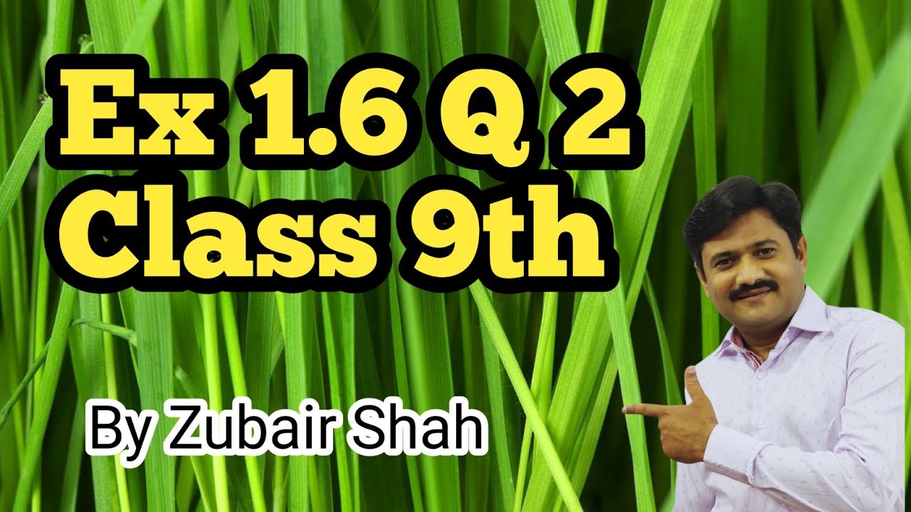 Ex 1.6  Q2(i) Class 9th
