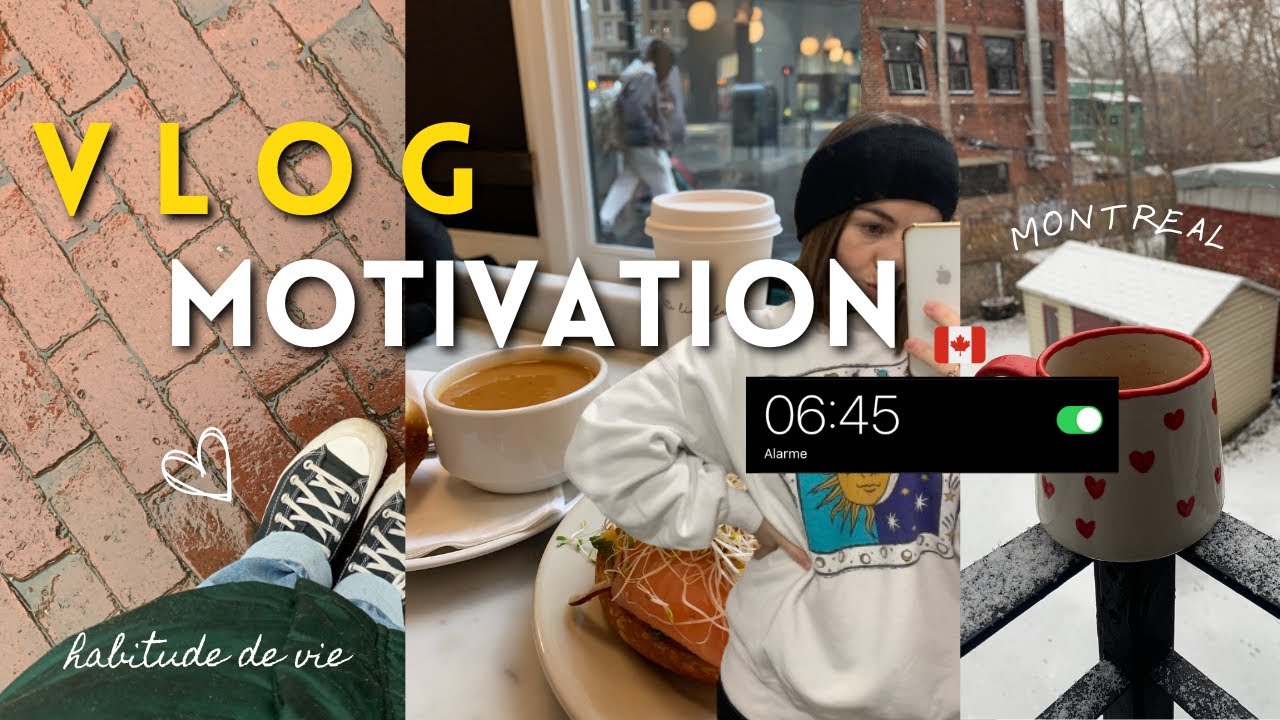 Montreal Diaries | le salariat, life habit, reprendre un rythme & motivation ❤️‍🩹 🇨🇦