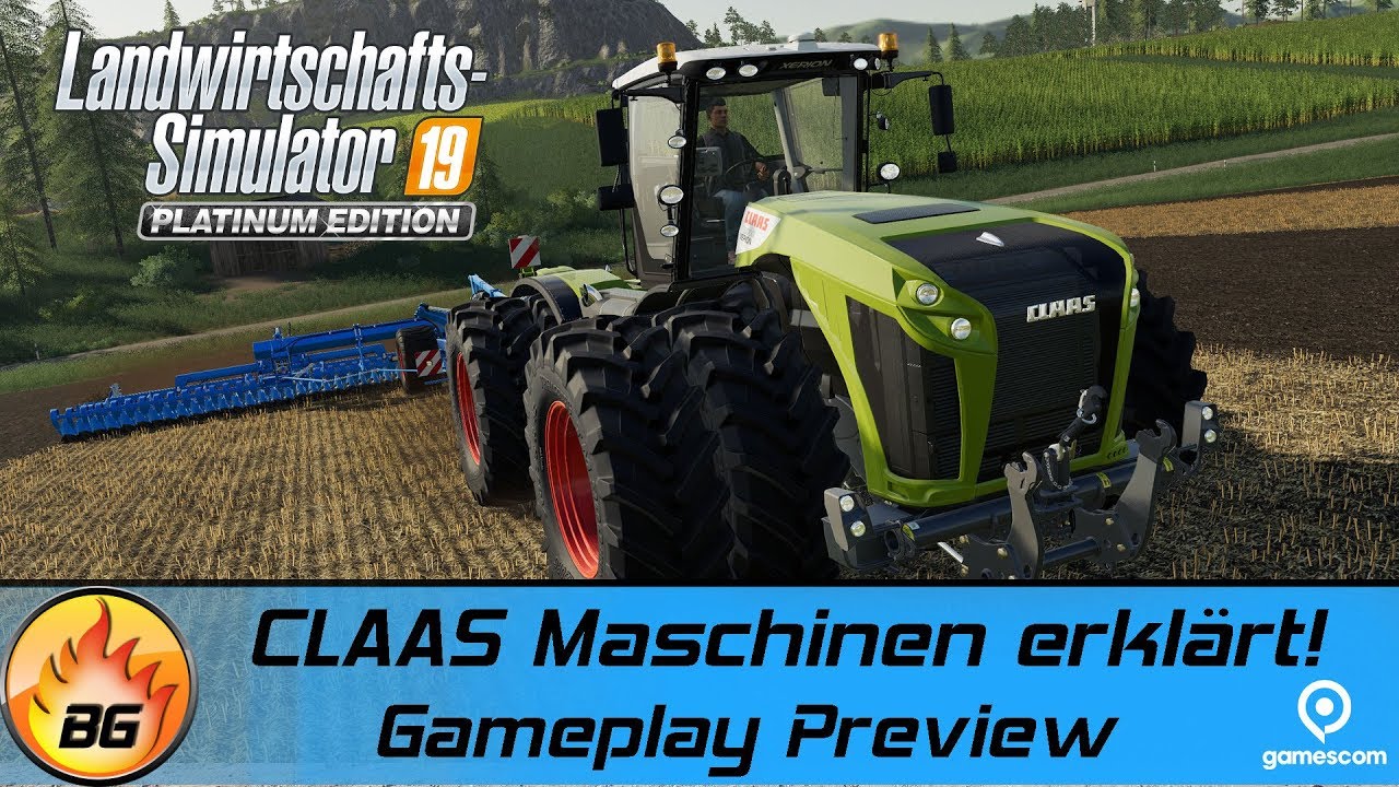 LANDWIRTSCHAFTS SIMULATOR 19 PLATINUM: CLAAS Maschinen erklärt! | Farming Simulator 19 Gameplay [HD]