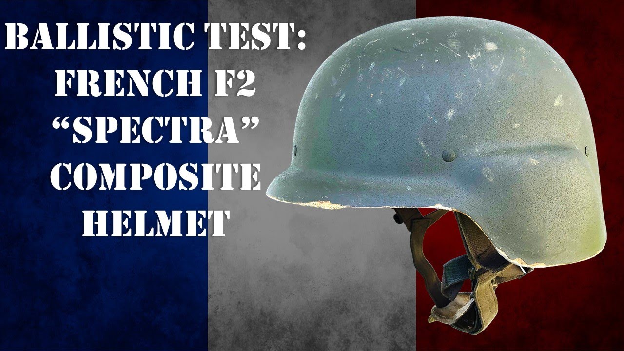 Helmet Ballistic Test: French F2 Spectra Helmet