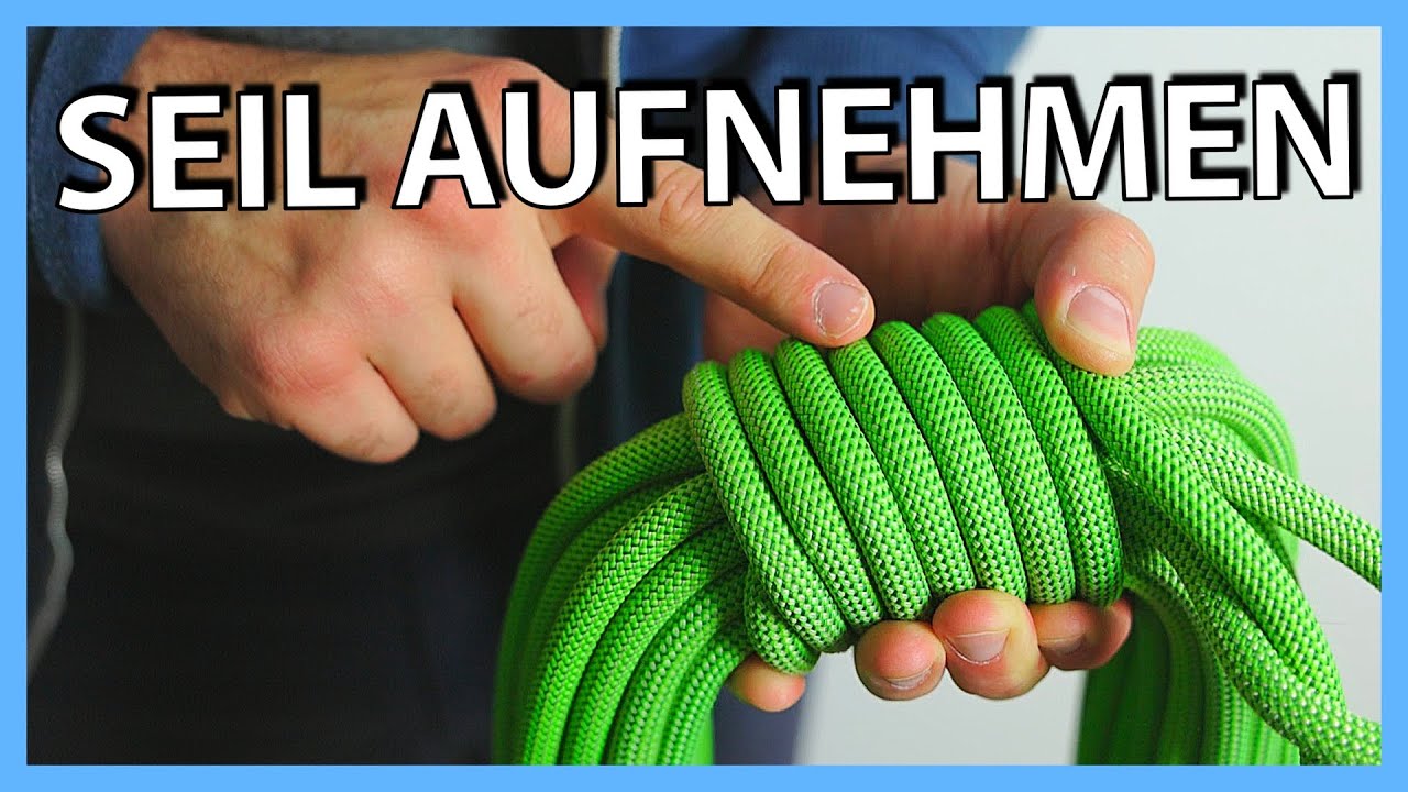 Kletter-Seil richtig Aufnehmen | Tutorial / How To | Vlog No. 073