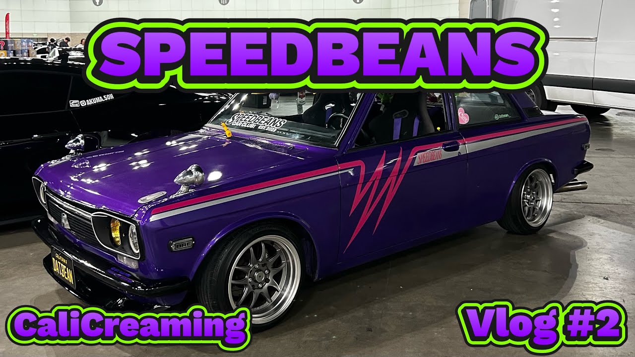 Speedbeans CaliCreaming vlog #2