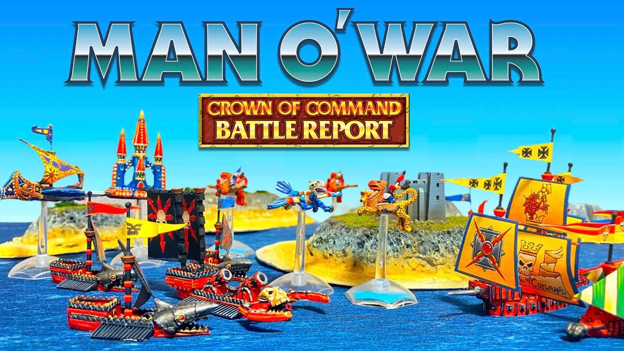 Man O' War in the Old World Battle Report Warhammer 