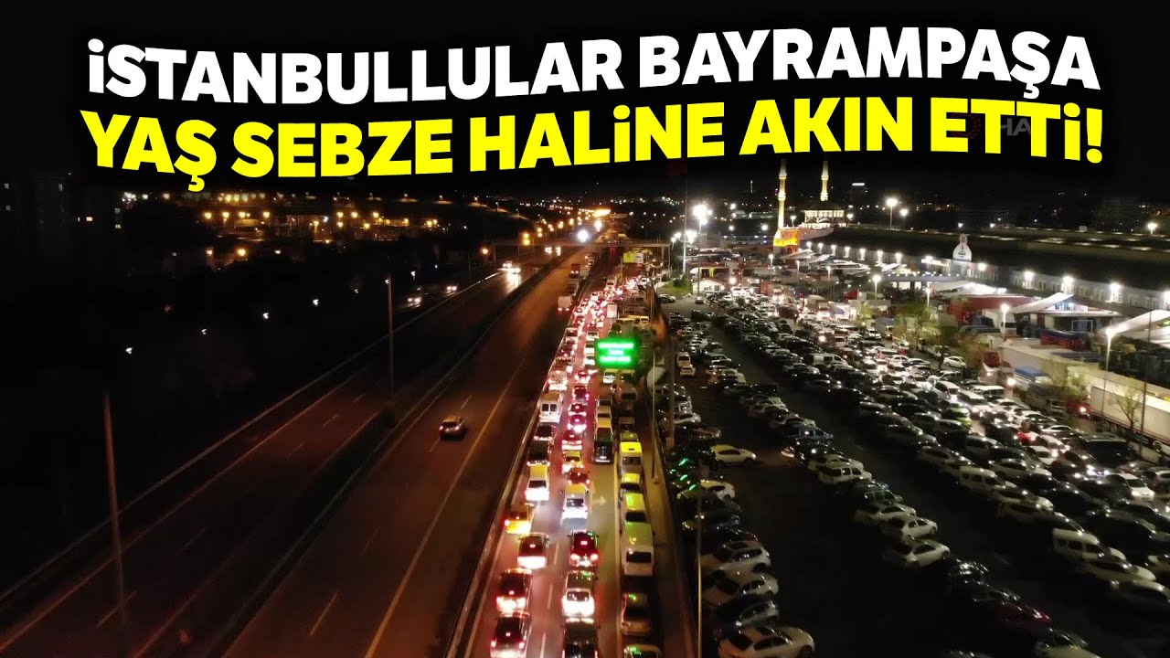 Bayrampaşa Sebze Hali'nde Oluşan Kilometrelerce Kuyruk Havadan Görüntülendi