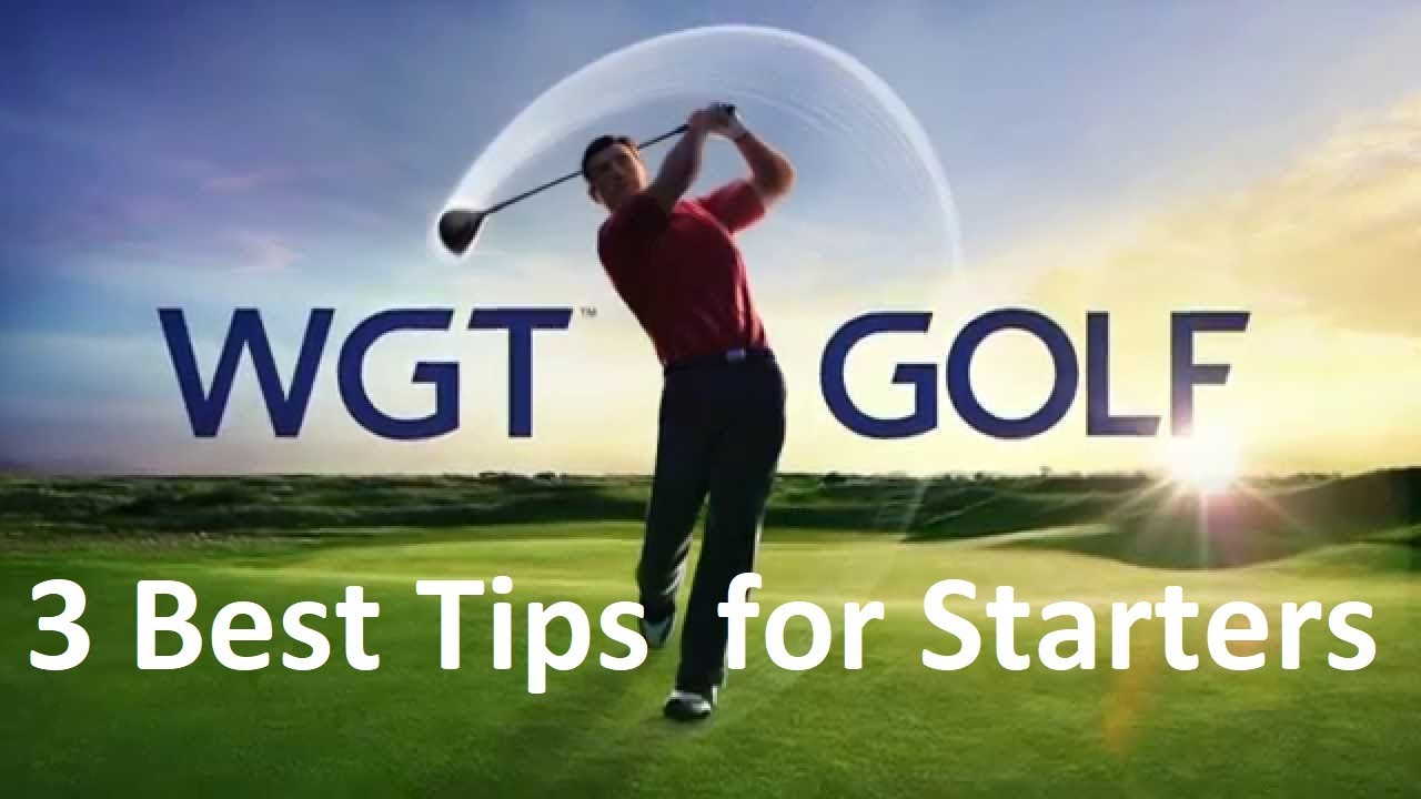 WGT Golf - 3 Top Tips & Tricks for Beginners