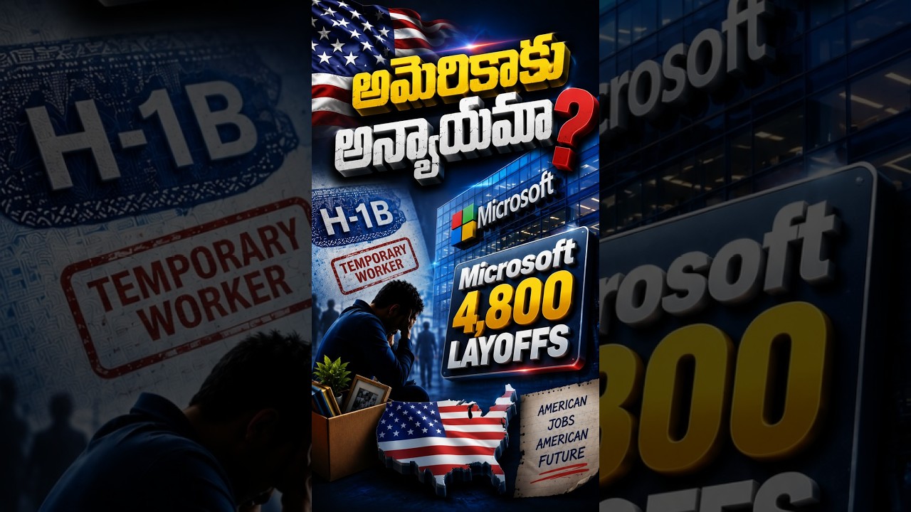 Microsoft Lays Off 4,800 Employees | H-1B Visa Debate Heats Up Again