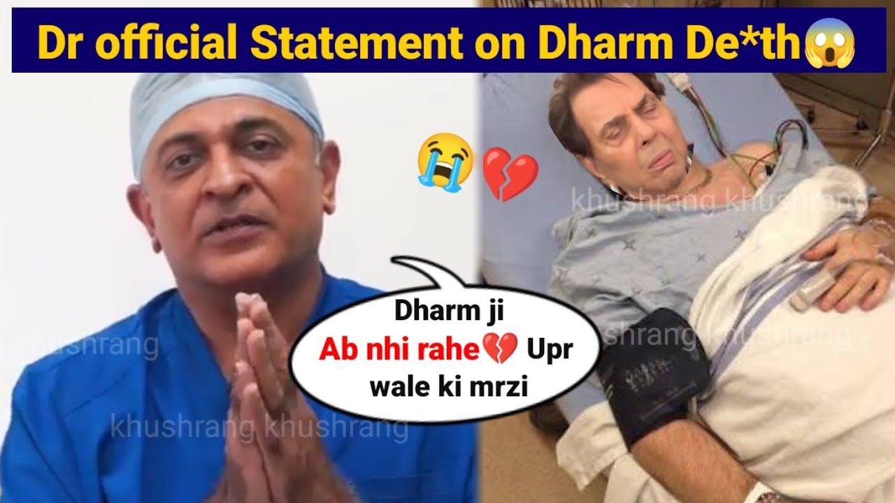 Doctor's Official Statement about Dharmendra Singh Health and Daughters Arrived 