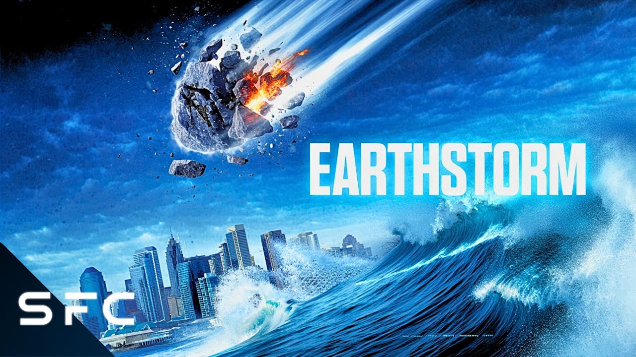Earthstorm | Full Movie | Action Sci-Fi Disaster
