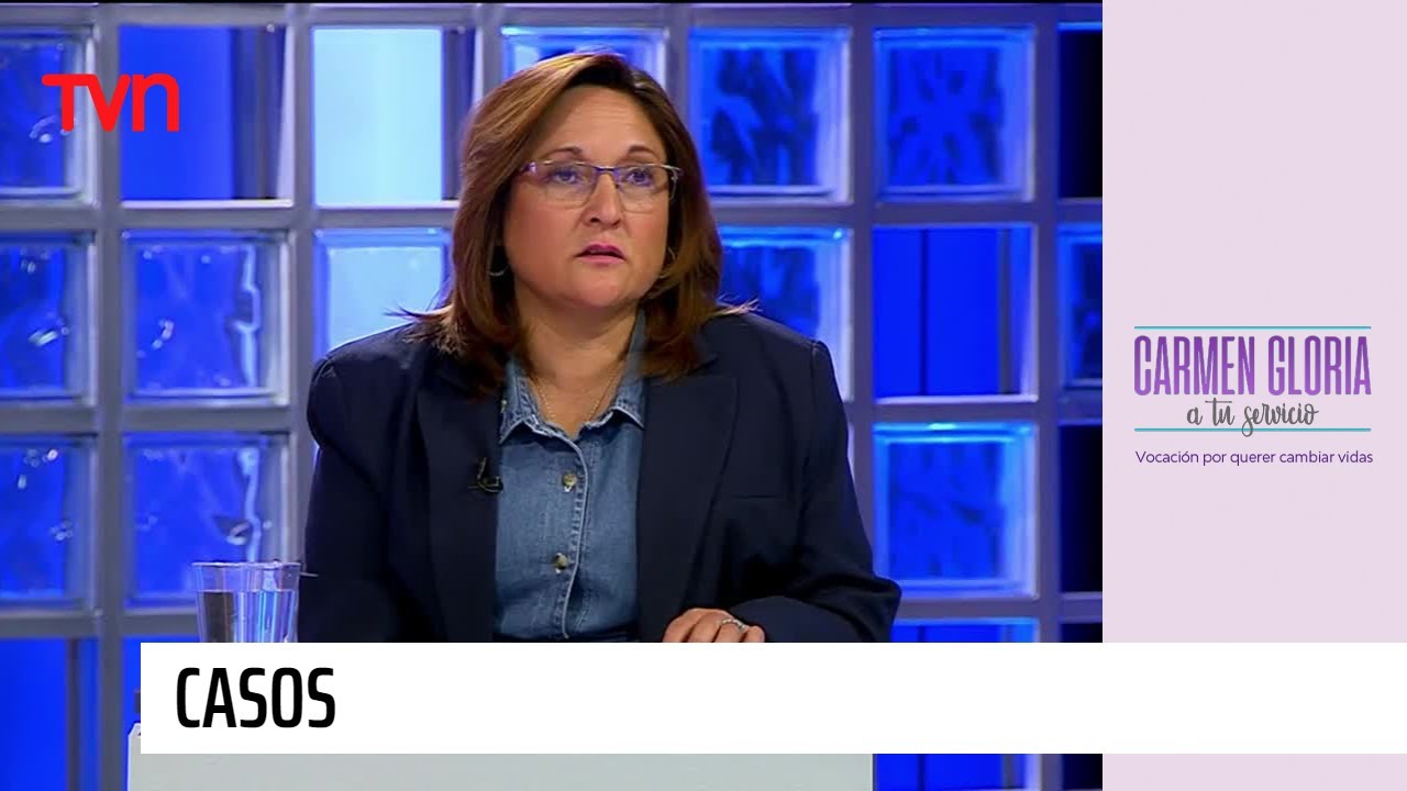 ¡Quiero lo que me corresponde! | Carmen Gloria a tu servicio