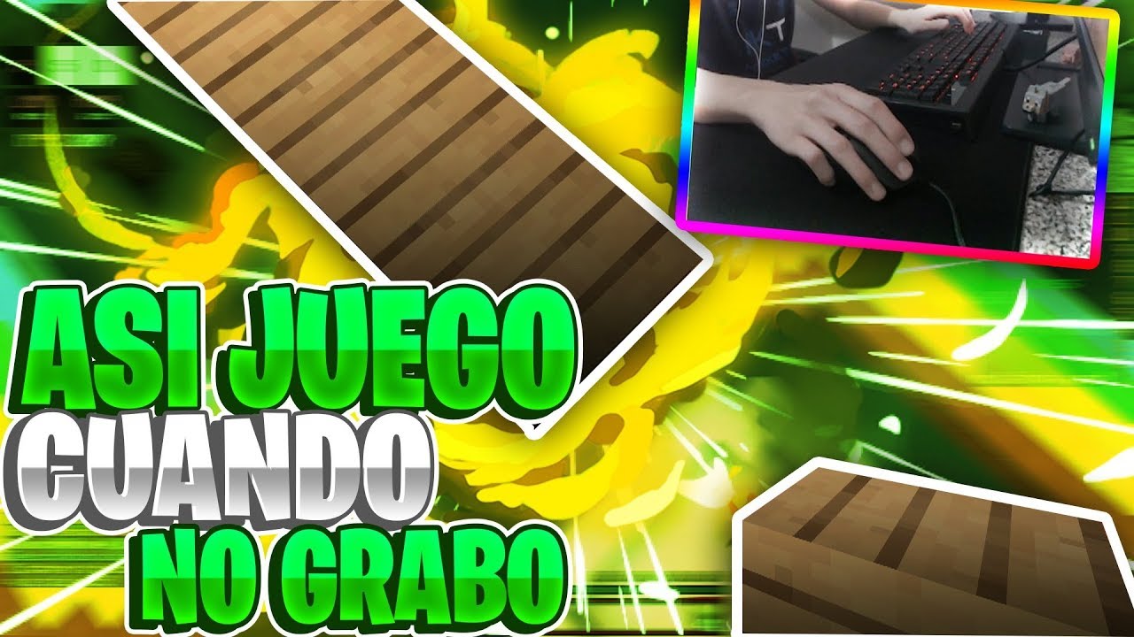 AS&Iacute; JUEGO CUANDO NO GRABO...